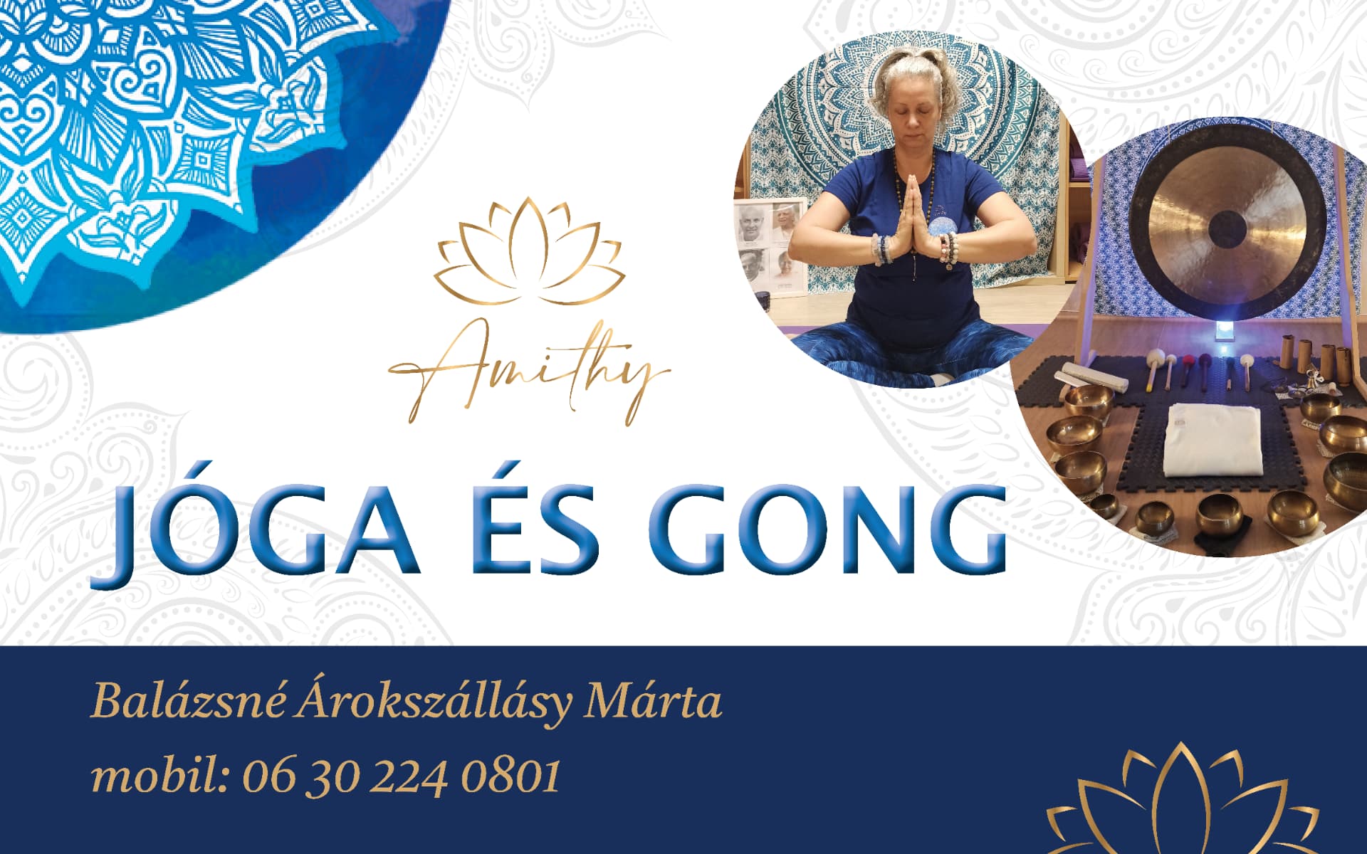Amithy Jóga és Gong, Balázsné Árokszállásy Márta